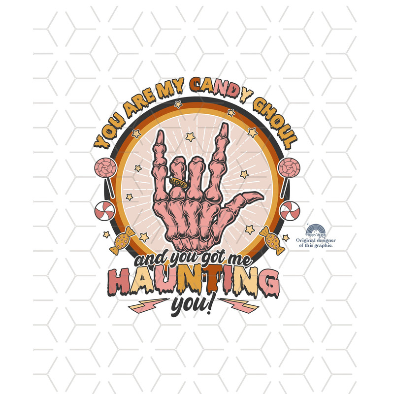 Halloween Sublimations, Designs Downloads, Bats, Png, Clipart, Shirt Design Sublimation Downloads, Candy, Skeleton, You Are My Candy Ghoul.jpg
