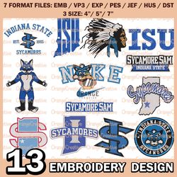 13 Indiana State Sycamores Logo Bundle Emb files, NCAA Embroidery Designs, Bundle NCAA Machine Embroidery Digital