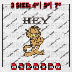 Hey Garfiled Cat Emb Design, Garfield Embroidery Files, Cartoon Machine Embroidery, Digital Download