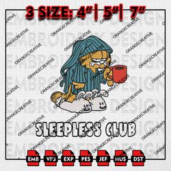 Sleepless Club Garfiled Cat Emb Design, Garfield Embroidery Files, Cartoon Machine Embroidery, Digital Download