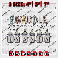 Swaddle Specialist Emb Files, Mothers Day Embroidery Designs, Mother Baby Nurse, Mom Life Machine Embroidery Files