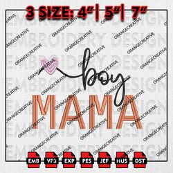 Love Mama Boy Emb Files, Mothers Day Embroidery Design, Mom Life Machine Embroidery File, Digital Download
