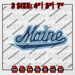 Maine Black Bears Word Logo Emb Design, NCAA Embroidery Files, NCAA Maine Black Bears Logo 3 sizes Machine Embroidery