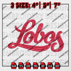 New Mexico Lobos Writing Logo Emb Design, NCAA Embroidery Files, NCAA New Mexico Lobos Team 3 sizes Machine Embroidery