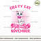 The crazy cat ladies are born in November.jpg