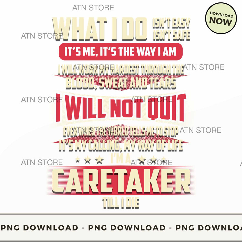 Im a caretaker till I die.jpg