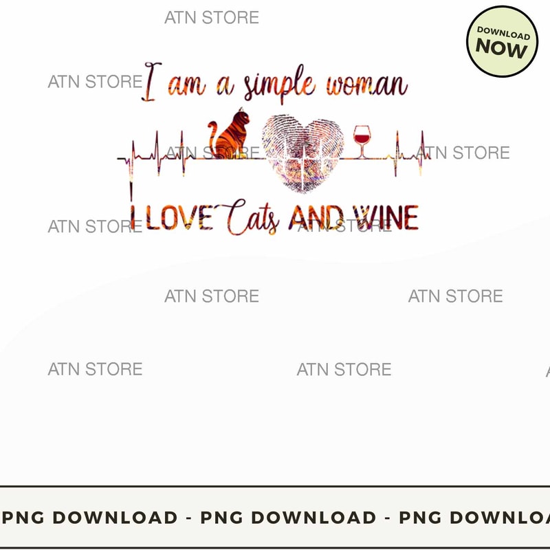I am a simple woman I love cats and wine.jpg