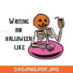 waiting for halloween like skeleton design - digital file set, silhouette vector, skeleton png design, spooky season svg