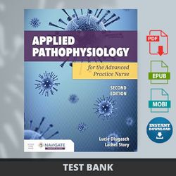 Latest 2024 Applied Pathophysiology for the Advanced Practice Nurse 2nd Edition by Bu Lucie Test Bank