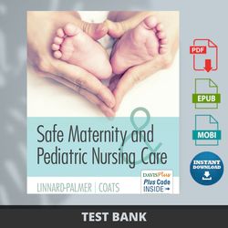 Latest 2024 Safe Maternity And Pediatric Nursing Care 1st Edition by Palmer Test Bank