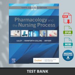 Latest 2024 Pharmacology and the Nursing Process 10th Edition By Linda Lane Test Bank