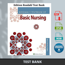 Latest 2024 Rosdahl's Textbook of Basic Nursing 12th Edition by Caroline Rosdahl Test Bank