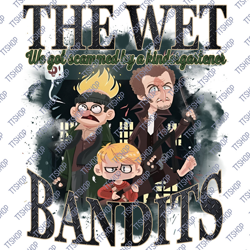 The Wet Ba$ndits Vintage Christmas Movie TShirt, Home movie Alone Tshirt, Wet Ba$ndits and Kevin Tshirt.png