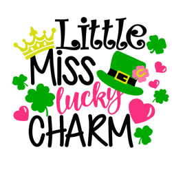 little miss lucky charm svg, lucky svg, st. patrick's day svg, st patricks svg, shamrock svg, instant download