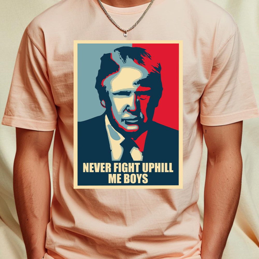 Never Fight Up ill me boys Funny Trump 2024 saying_T-Shirt_File PNG.jpg
