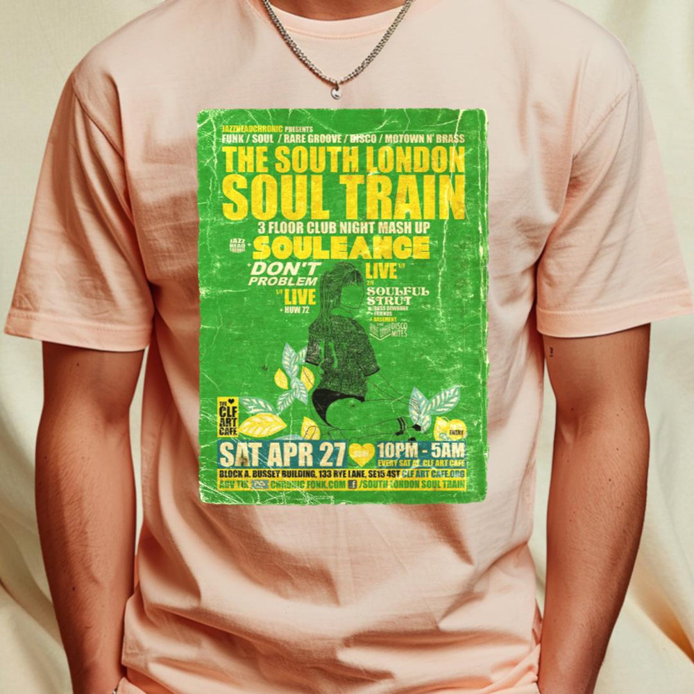 POSTER TOUR - SOUL TRAIN THE SOUTH LONDON 61 T-Shirt_T-Shirt_File PNG.jpg