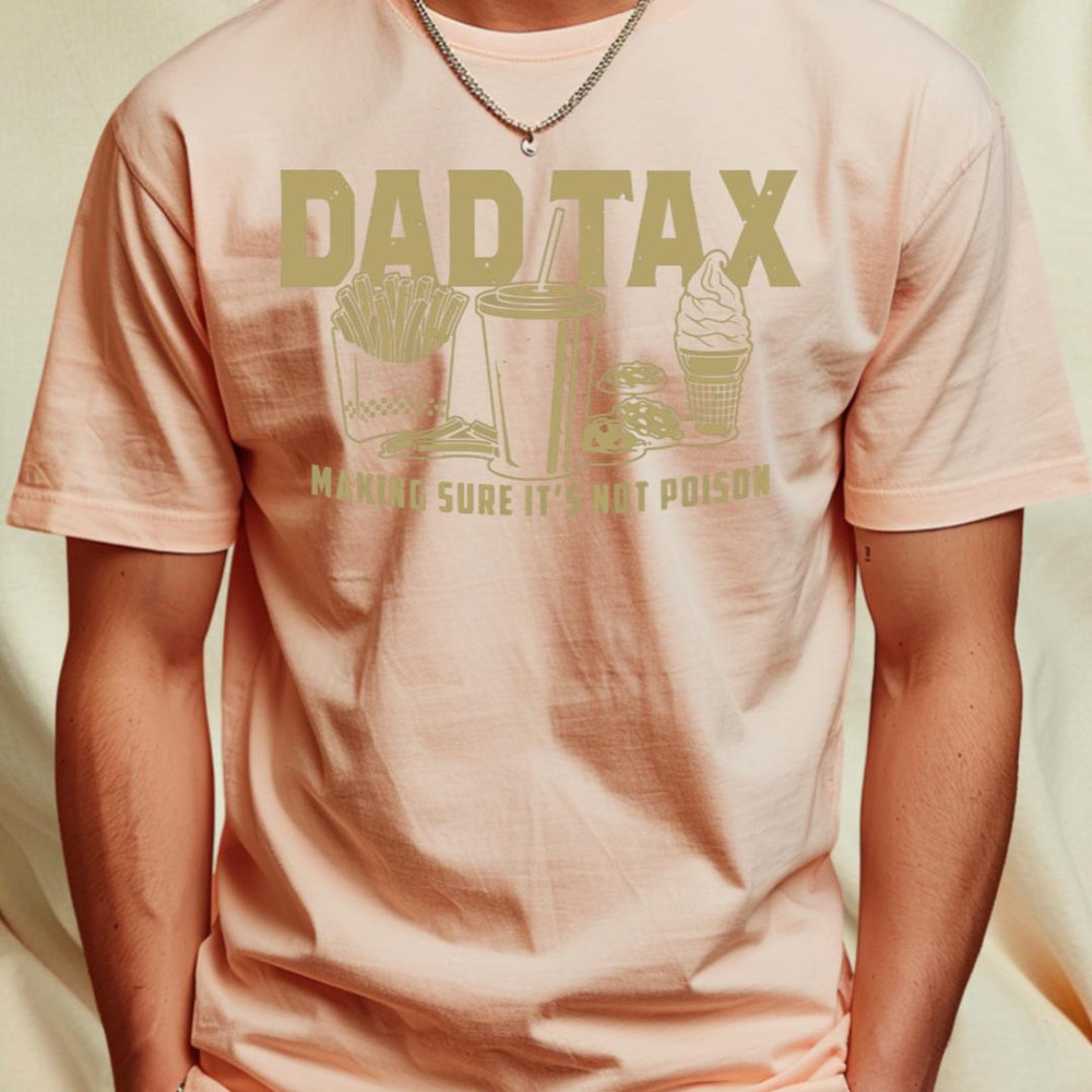 Dad-Tax T-Shirt_T-Shirt_File PNG.jpg