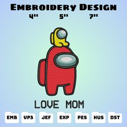 love mom embroidery design, among us svg embroidery machine design, mother's day design, download design