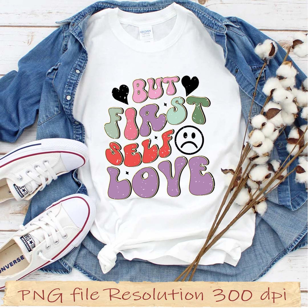 but first self love.jpg