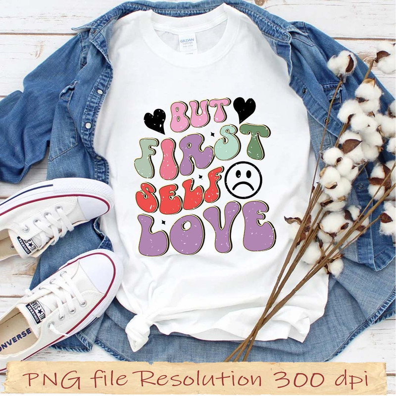 but first self love.jpg