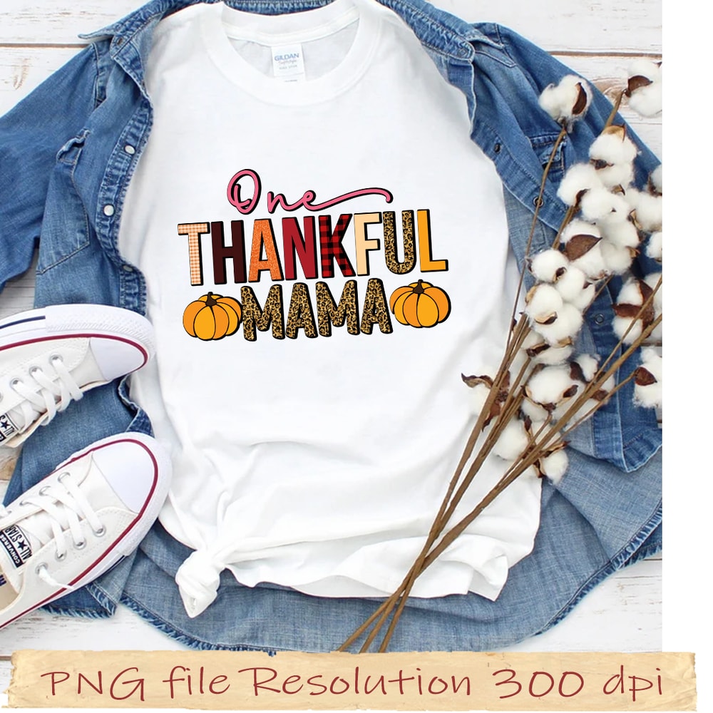 one thankful mama.jpg