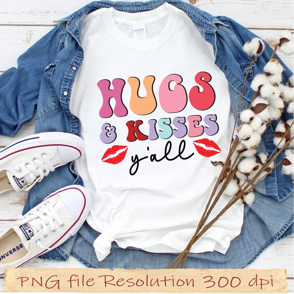 Hugs Kisses y'all.jpg