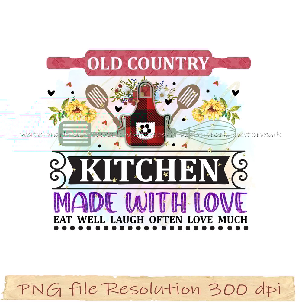 Old country kitchen made with love eat well laugh often love much.png