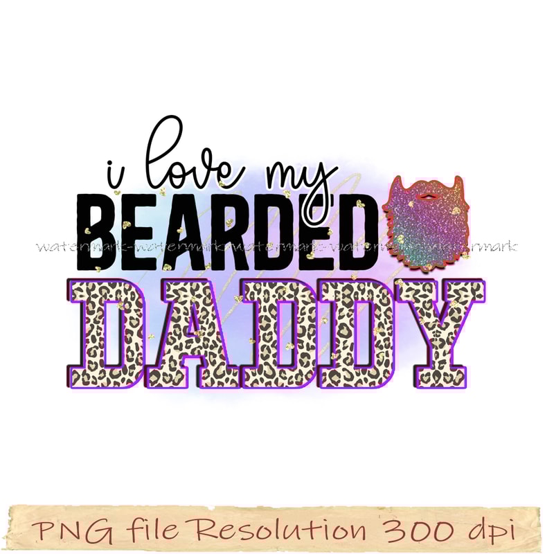I love my bearded daddy.png
