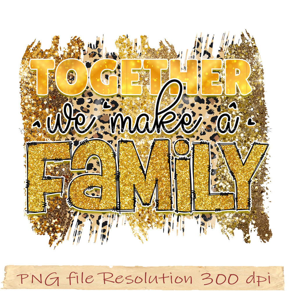Together we make a family png.jpg