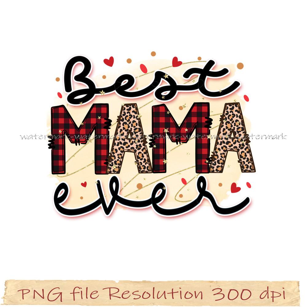 Best mama ever png.jpg