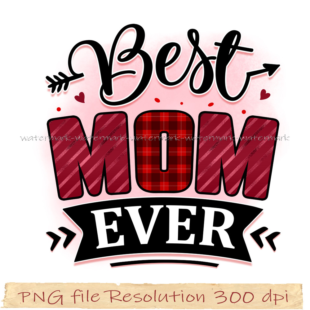 Best mom ever design.jpg