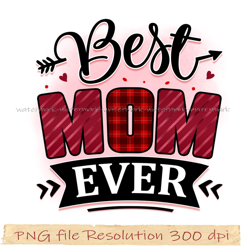 Best mom ever design.jpg