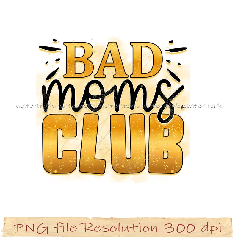 Bad moms club.jpg