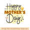 happy mother's day design.jpg