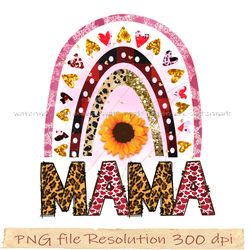 Mother day sublimation, Mama rainbowl, sunflower mama png, hight quality 350 dpi, digital file instantdownload