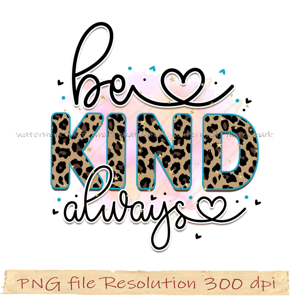 Be kind always design.jpg