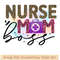 Nurse mom boss.jpg