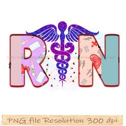 Nurse Png, Nurse Sublimation, Nurse Life, rin design png, File Png 350 dpi, digital file instantdownload