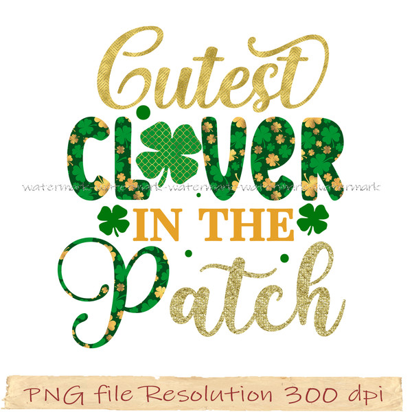 Cutest Clover In the Patch.jpg