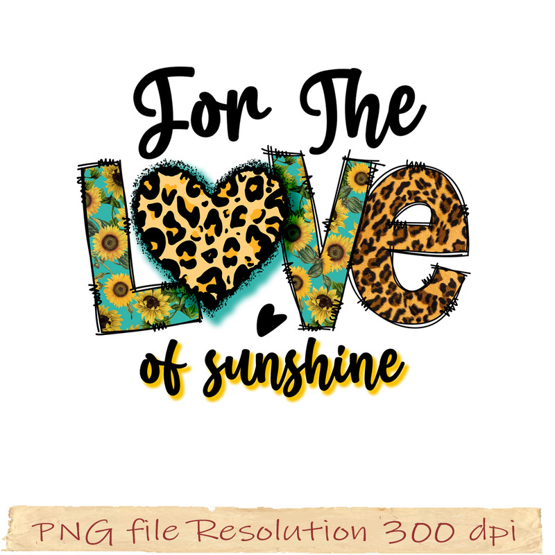 For the love of sunshine.jpg