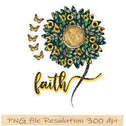 Sunflower Sublimation Bundle PNG, Sunflower png, Faith sunflower ,Design 350 dpi, digital file, Instantdownload