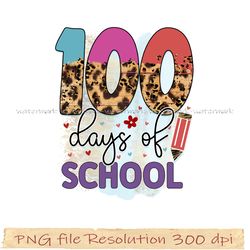 Teacher Sublimation, 100 days of school png, Teacher life png, Digital file, Instantdownload