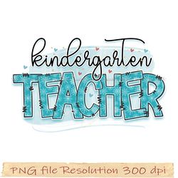 Teacher Sublimation, Kindergarten teacher png, Teacher life png, Digital file, Instantdownload