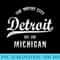 Detroit Motor City Michigan Est. 1701 Souvenir Sweatshirt - PNG Prints - Unleash Your Inner Rebellion