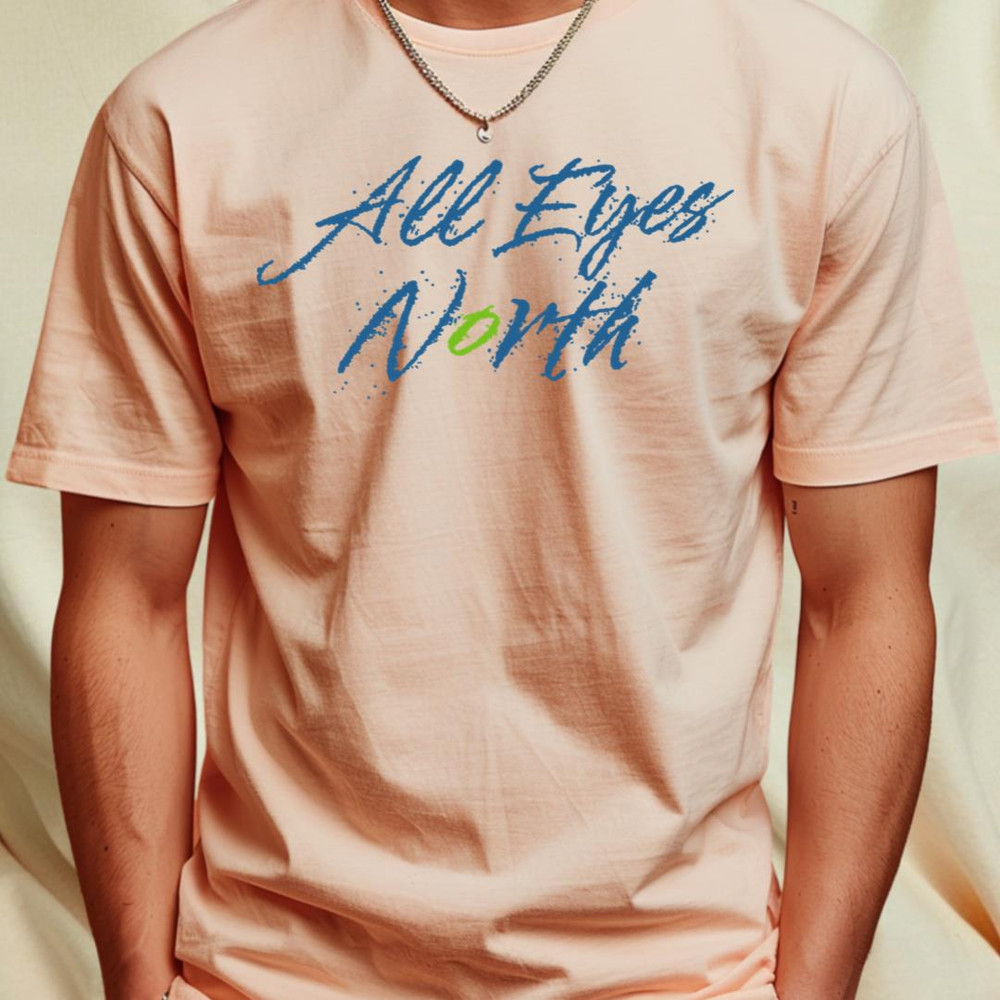 all eyes north_T-Shirt_File PNG.jpg