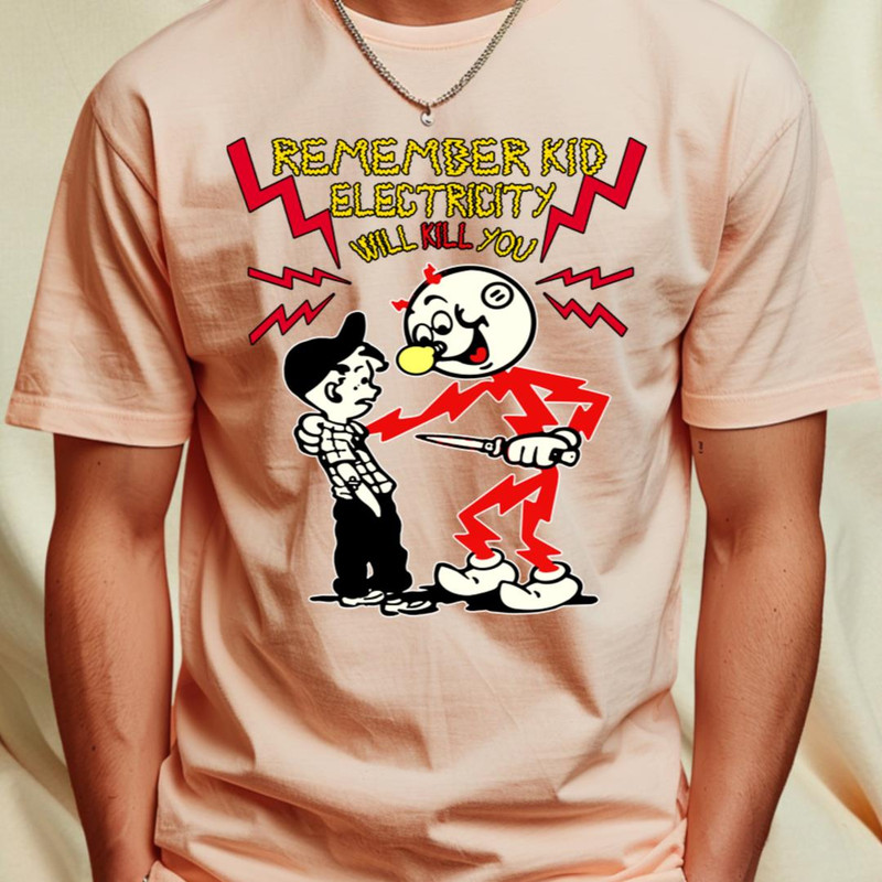 Remember Kids, Electricity Will Kill You T-Shirt by Niko Neon1_T-Shirt_File PNG.jpg