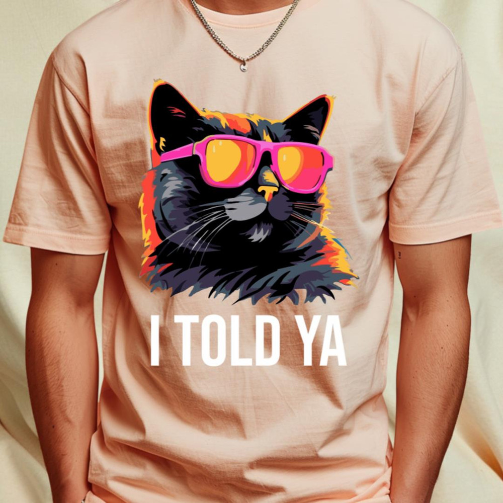 i told ya T-Shirt by Tayooanaku2_T-Shirt_File PNG.jpg