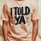 Type pencil told ya T-Shirt_T-Shirt_File PNG.jpg