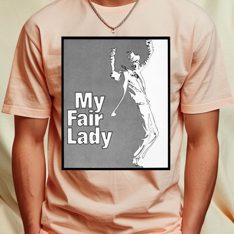 My Fair Lady Men T-Shirt_T-Shirt_File PNG.jpg