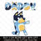 Bluey Rad Dadd Birthday Png, Birthday Family Matching Png, Bluey Dad PNG, Bluey Png, Fatherday png, Father's Day png, Birthday Gifts Png.jpg